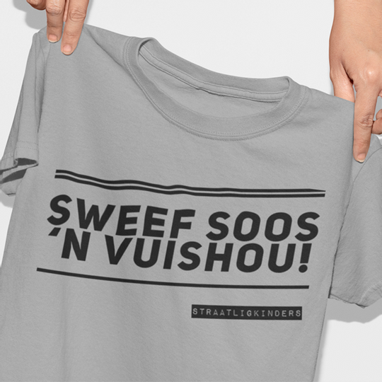T-SHIRT | SWEEF SOOS 'N VUISHOU | GRYS